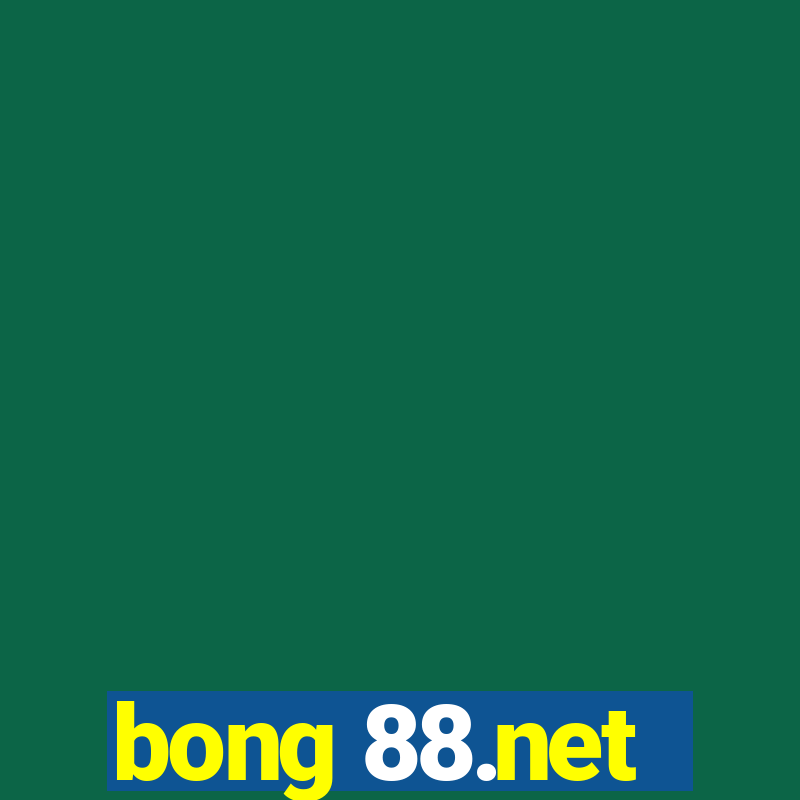 bong 88.net