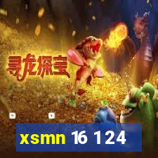 xsmn 16 1 24