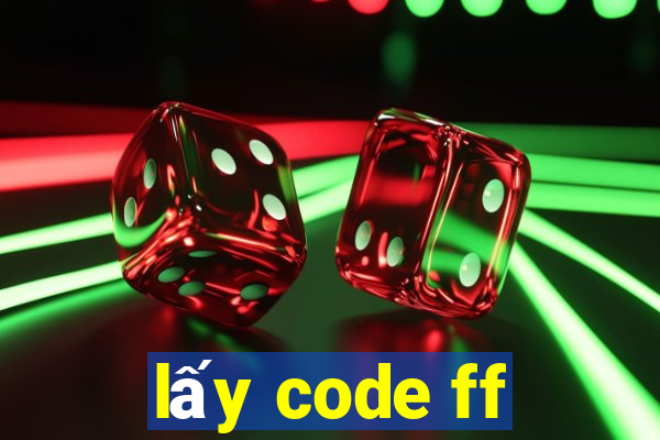 lấy code ff