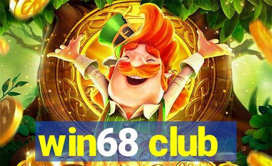 win68 club