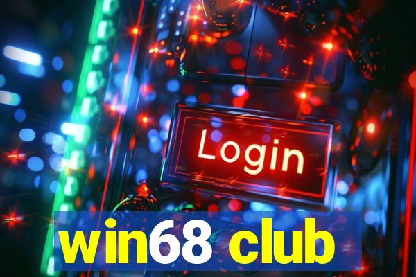 win68 club