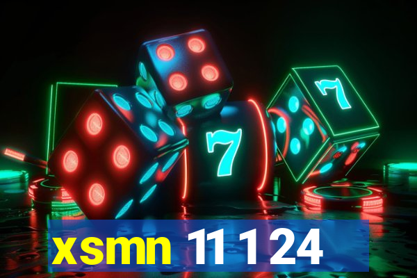 xsmn 11 1 24