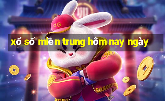 xổ số miền trung hôm nay ngày