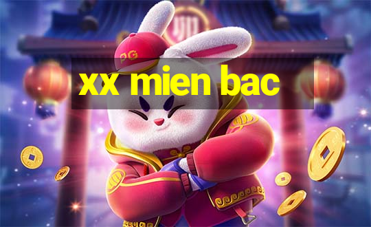 xx mien bac