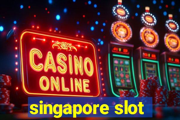 singapore slot