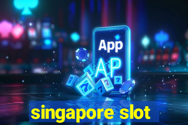 singapore slot