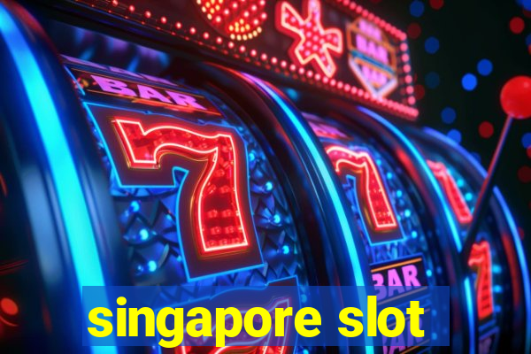 singapore slot