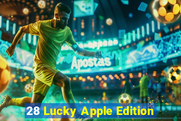 28 Lucky Apple Edition