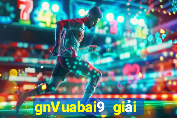 gnVuabai9 giải trí mát mẻ