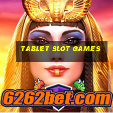 tablet slot games