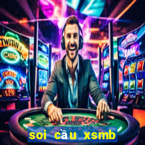 soi cầu xsmb bạc nhớ