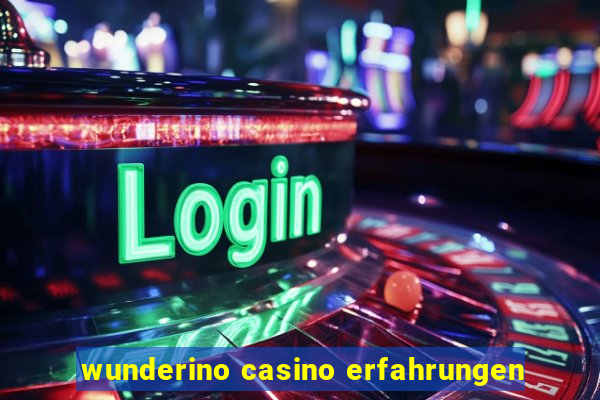 wunderino casino erfahrungen