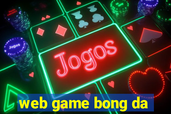 web game bong da