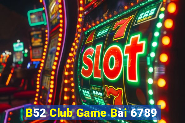 B52 Club Game Bài 6789