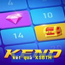 kết quả XSBTH ngày 18