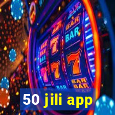 50 jili app