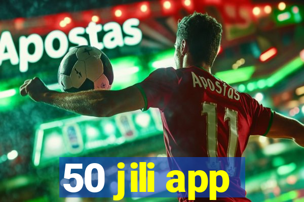 50 jili app