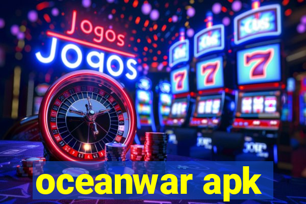 oceanwar apk