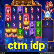 ctm idp