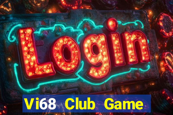 Vi68 Club Game Bài Live