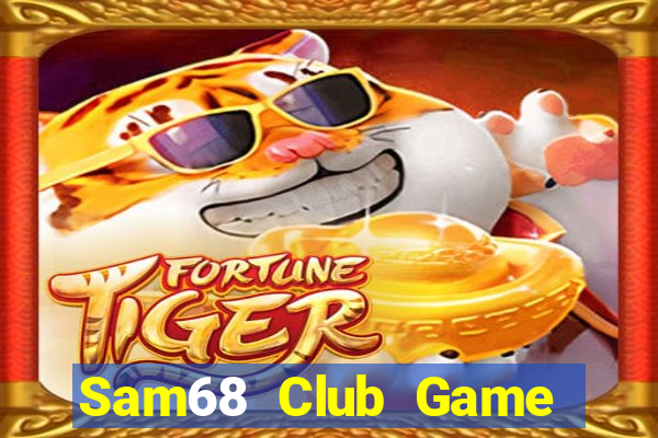 Sam68 Club Game Bài X8