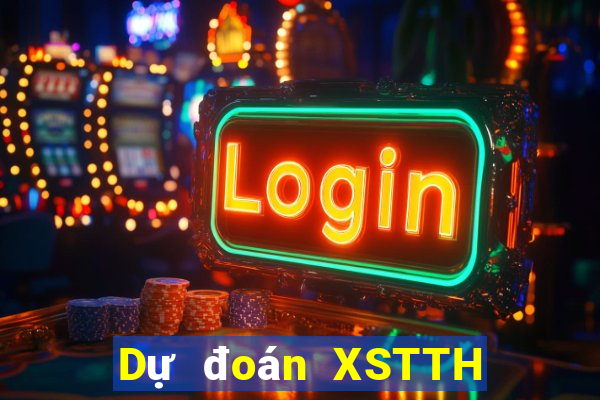 Dự đoán XSTTH ngày 13