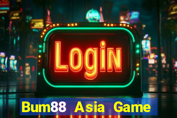 Bum88 Asia Game Bài Qq