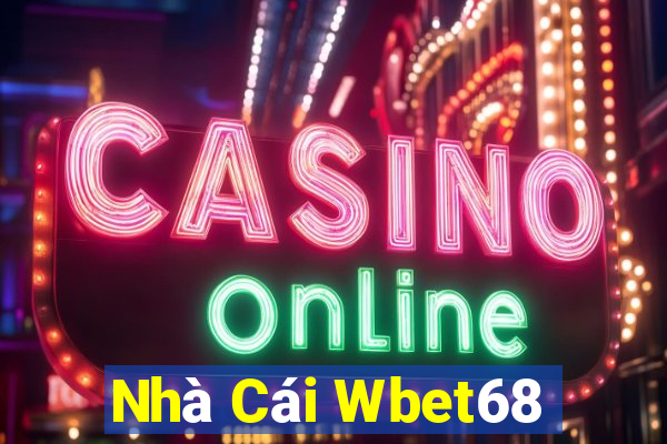 Nhà Cái Wbet68