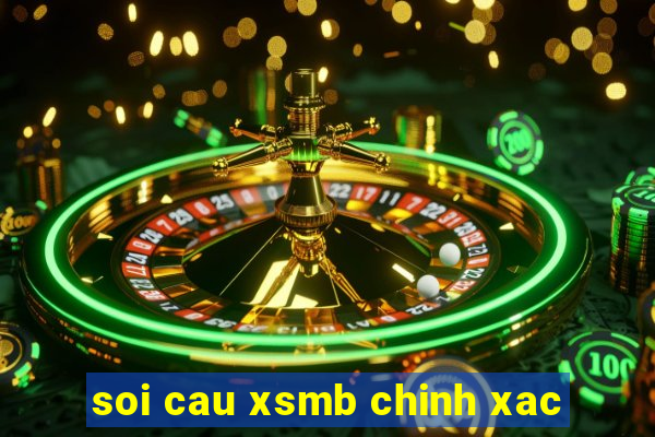 soi cau xsmb chinh xac