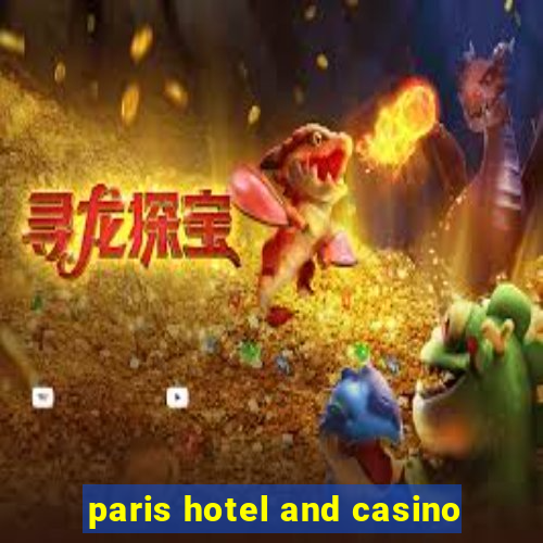 paris hotel and casino