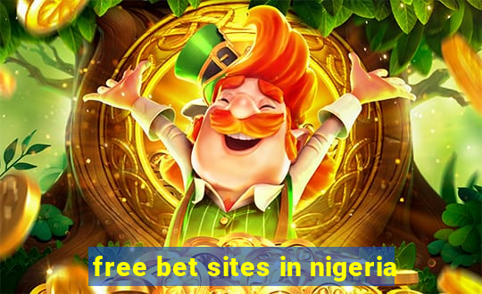 free bet sites in nigeria