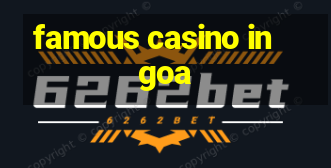 famous casino in goa