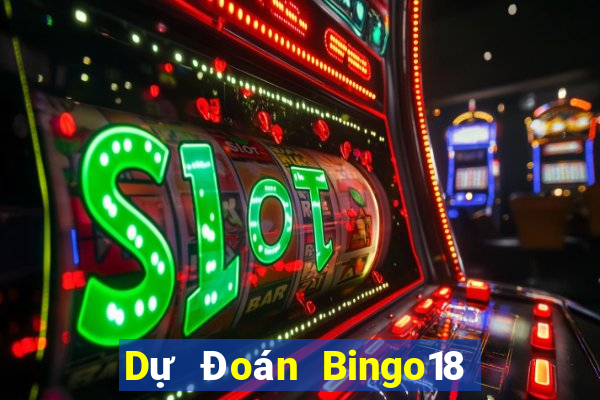 Dự Đoán Bingo18 ngày 31