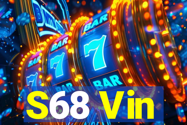 S68 Vin