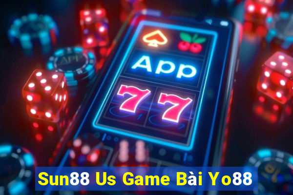 Sun88 Us Game Bài Yo88