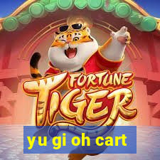 yu gi oh cart