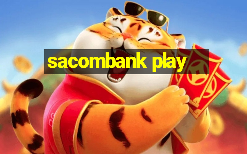 sacombank play