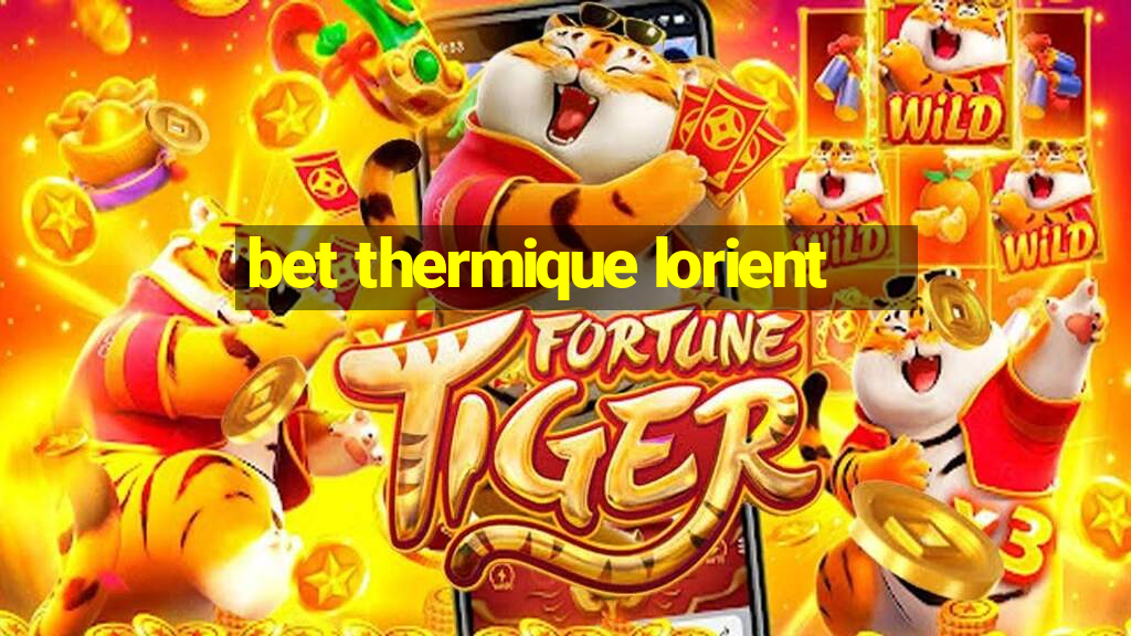 bet thermique lorient