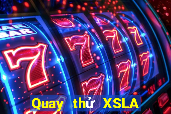 Quay thử XSLA ngày 22