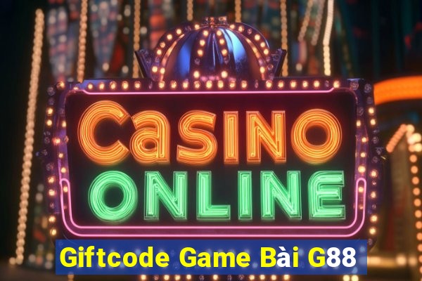 Giftcode Game Bài G88