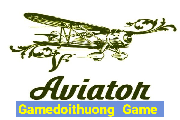 Gamedoithuong Game Bài Online