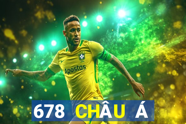 678 CHÂU Á CHÍNH THỨC