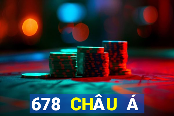 678 CHÂU Á CHÍNH THỨC