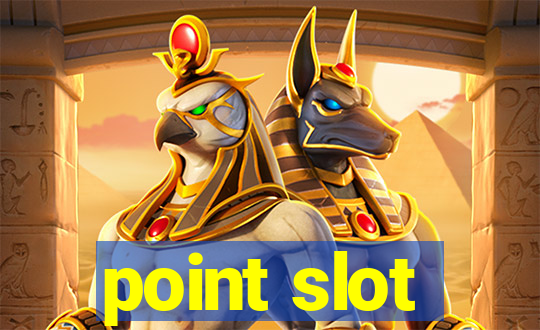 point slot