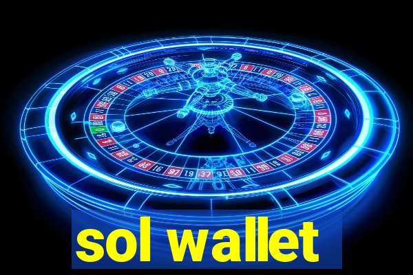 sol wallet