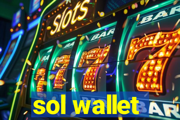 sol wallet