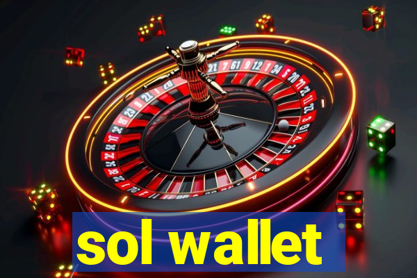 sol wallet