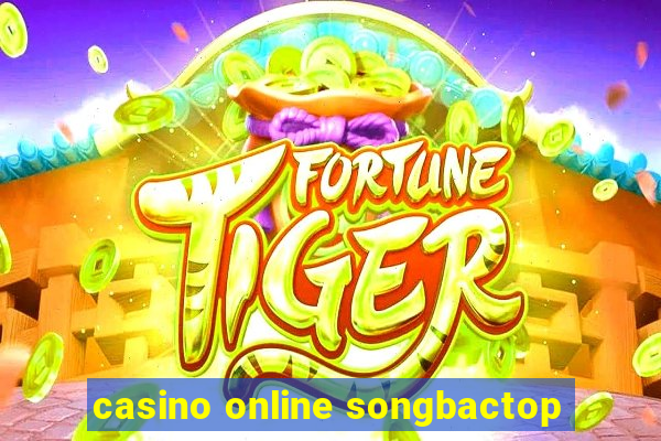 casino online songbactop