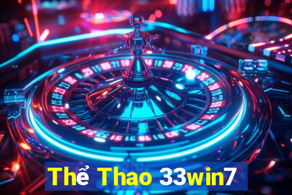 Thể Thao 33win7