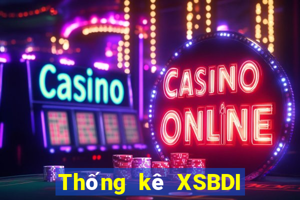 Thống kê XSBDI ngày 28